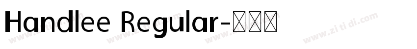 Handlee Regular字体转换